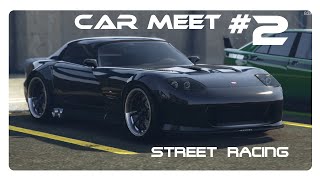 GTA 5 Car Meet Nr2 Street Racing [upl. by Avram940]