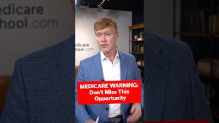 Medicare Warning Don’t Miss This Opportunity Medicare [upl. by Dam668]