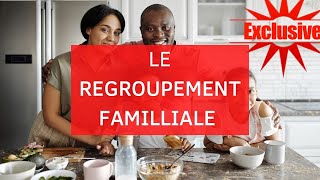 Regroupement familiale 2022  je vous explique tout [upl. by Boyse706]