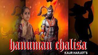 Hanuman Chalisha  Official Video  Harjot Kaur [upl. by Midas]