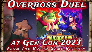 Overboss Duel at Gen Con 2023 [upl. by Tati195]