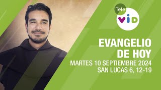 El evangelio de hoy Martes 10 Septiembre de 2024 📖 LectioDivina TeleVID [upl. by Retsae]