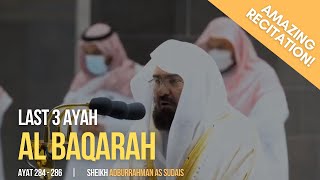 Surah Al Baqarah 3 ayat terakhir 284286  murottal merdu  Abdurrahman as Sudais  shalat [upl. by Ervine]