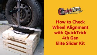 How to Check Wheel Alignment with QuickTrick 4th Gen Elite Slider Kit [upl. by Nylirac]