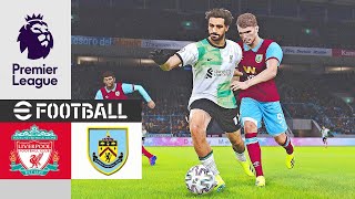 Burnley vs Liverpool Premier League 202324 EFOOTBALL PES [upl. by Trebmal]