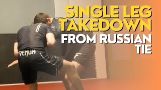 SINGLE LEG TAKEDOWN from Russian Tie [upl. by Phina535]