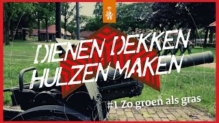 🪖 1 Zo groen als gras DIENEN DEKKEN HULZEN MAKEN Dit is het Dienjaar van de landmacht [upl. by Willetta]