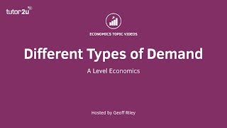 Different Types of Demand I A Level and IB Economics [upl. by Myrwyn]