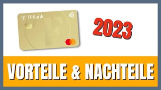 Goldene TF Bank Kreditkarte gratis 2023 Lohnt sie sich [upl. by Cence932]