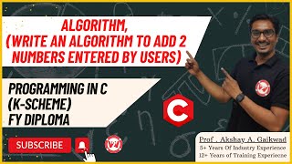 Algorithm  Algorithm to add 2 numbers entered by users  PIC  FY Diploma Kscheme IF  CO  AIML [upl. by Nairrad923]