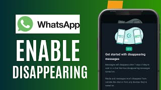 How to enable disappearing messages on WhatsApp [upl. by Ellwood776]