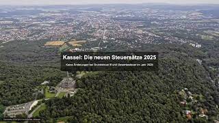 Kassel Die neuen Steuersätze 2025  Gewerbesteuer News [upl. by Ariana232]