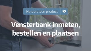 Natuursteen vensterbank inmeten bestellen en plaatsen » Steenboknatuursteennl [upl. by Alicia]