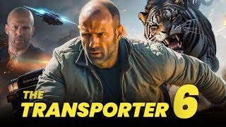 The Transporter 6 2024 Movie  Jason Statham Shu Qi amp Matt Schulze  Review amp Facts [upl. by Verity764]