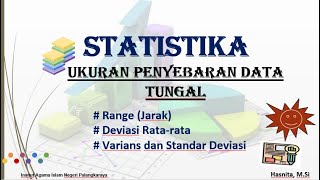 PART 1  Ukuran penyebaran data Range Mean Deviasi varians dan standar deviasi [upl. by Yrtua]