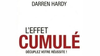 Leffet cumulé Décuplez votre réussite  livre audio de Darren Hardy [upl. by Atteragram583]