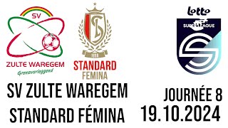 SV Zulte Waregem  Standard Fémina Lotto Super League [upl. by Strade]