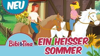 Bibi amp Tina  Ein heißer Sommer  NEUES HÖRBUCH Hörprobe [upl. by Levenson]