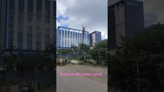 Radisson Blu hotel nashik viralshort home shorts 🏢🏙️🏩🏬🏢🏤🏨🏨🏫🏦🏩 [upl. by Asyla]