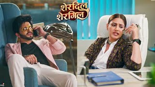 Sherdil Shergill  28th Sep 2022 Episode Update  Girlfriend Ke Samne Manmeet Ne Kholi Raj Ki Poll [upl. by Joanna]