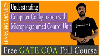 Understanding Computer Configuration with Microprogrammed Control Unit  Lesson 40 [upl. by Burbank995]