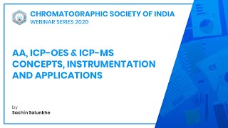 AA ICPOES amp ICPMS Concepts Instrumentation and Applications  Sachin Salunkhe  CSI [upl. by Hilde]