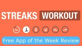 Streaks Workout Free App of the Week Review iOS [upl. by Rickart]