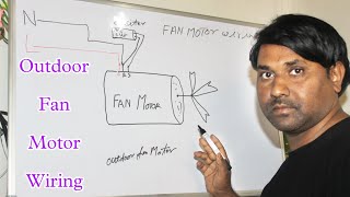 Split AC Outdoor Condenser Fan Motor Wiring Connection [upl. by Anahsak]