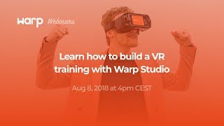 Learn how to build a VR training [upl. by Sophie]