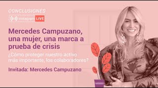 Mercedes Campuzano una mujer una marca a prueba de crisis  Un Café En Casa  Contex [upl. by Nelly]