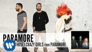 Paramore  One Of Those Crazy Girls Official Audio [upl. by Aninaj]