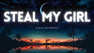 Steal my girl  One Direction Lyrics [upl. by Holsworth]