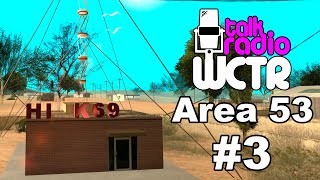 Русская озвучка WCTR  Area 53 3 Озвучка радиостанций🎙 [upl. by Nonnel]