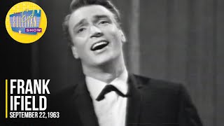 Frank Ifield quotConfessin That I Love Youquot on The Ed Sullivan Show [upl. by Ahsikal]