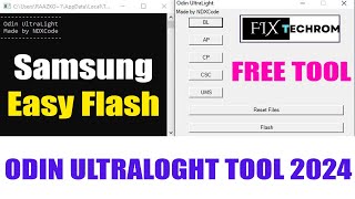 Odin UltraLight Tool 2024  All Samsung Easy Flash With Unlock New Tool [upl. by Selima]