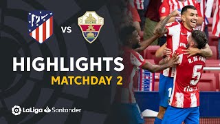 Resumen de Atlético de Madrid vs Elche CF 10 [upl. by Callum]