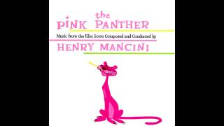 HQ The Pink Panther Theme  Henry Mancini [upl. by Ellatsirhc]