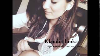 Edyta Bartosiewicz  Ostatni Klaudia Lipka Cover [upl. by Itsrejk512]