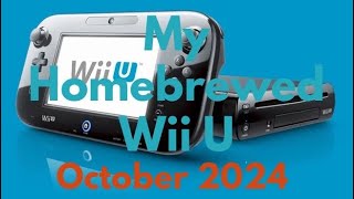 My Homebrewed WiiU and vWii October 2024 [upl. by Petra]