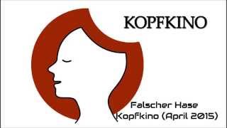 Falscher Hase  Kopfkino April 2015 [upl. by Neidhardt]