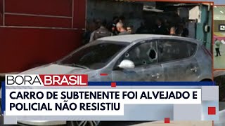 Policial de folga tem carro alvejado e é morto em Duque de Caxias RJ  Bora Brasil [upl. by Occer265]