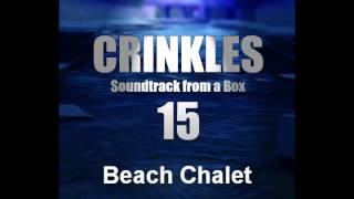 Crinkles  Beach Chalet [upl. by Urbai]