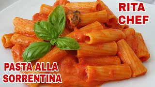 PASTA ALLA SORRENTINA IN PADELLA⭐RITA CHEF  Cremosa e appetitosa [upl. by Siroval]