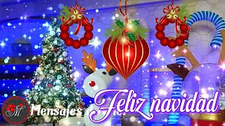 EL MEJOR VIDEO DE NAVIDAD PARA LA FAMILIA Y AMIGOS 🎁 Bonito mensaje de Feliz navidad y Año Nuevo [upl. by Samala]