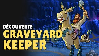 Découverte Graveyard Keeper [upl. by Atorod528]