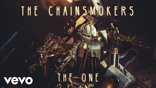 The Chainsmokers  The One Audio [upl. by Latrina]