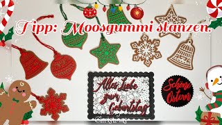 Basteltipp Moosgummi stanzen │Kniffe und Tricks │ Stampin Up® [upl. by Delogu]