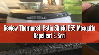 Review Thermacell Patio Shield E55 Mosquito Repellent ESeries Rechargeable Repeller 20 Mosquito P [upl. by Morley]