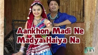 quotAankhon Madi Ne Madya Haiyaquot  Best Gujarati Lokgeet  Full HD Video Song  Love Song [upl. by Roux]