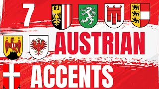 7 Austrian Accents  1 Sentence [upl. by Selrhc]